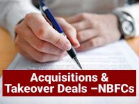 Acquisitions & Takeover Deals –NBFCs