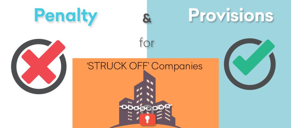 Penalty and Provision for Struck off companies