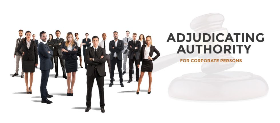 Adjudicating Authority for Corporate Persons