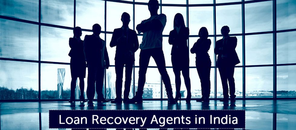Loan Recovery Agents in India