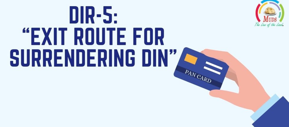 DIR-5_ “Exit Route for Surrendering DIN”