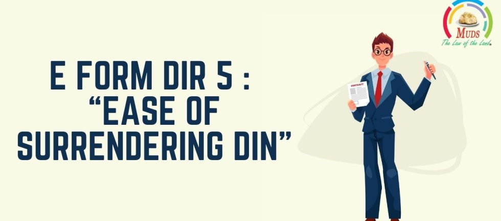 E Form DIR 5 _ “Ease of surrendering DIN”