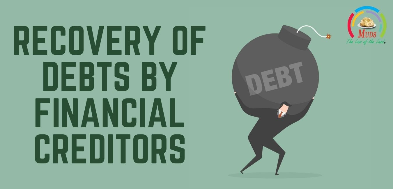Recovery of Debts by Financial Creditors