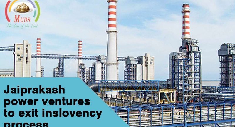 Jaiprakash Power Ventures to exit Insolvency Process
