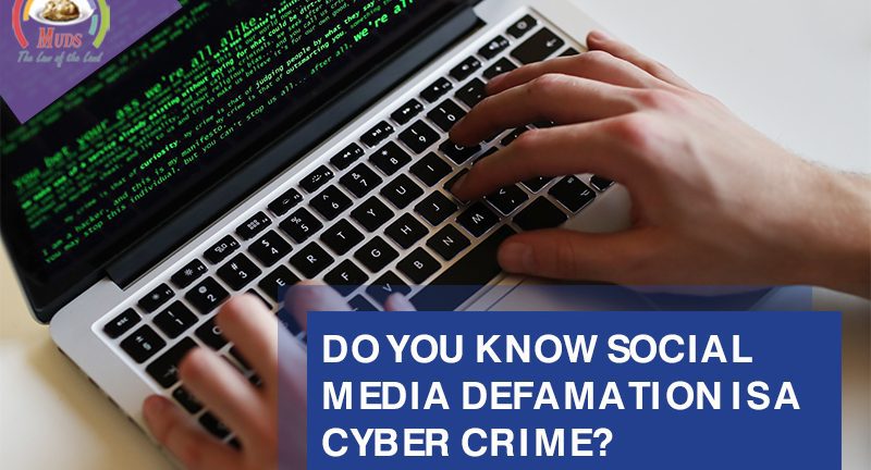 Do You Know Social Media Defamation is a Cyber Crime?