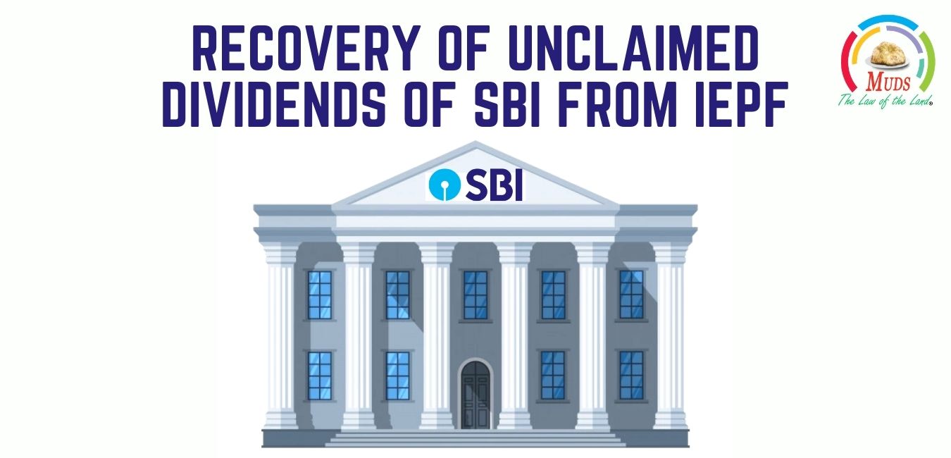 Recovery of Unclaimed Dividends of SBI from IEPF