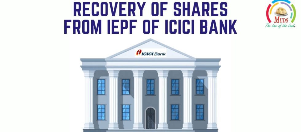Recovery of shares from IEPF of ICICI Bank