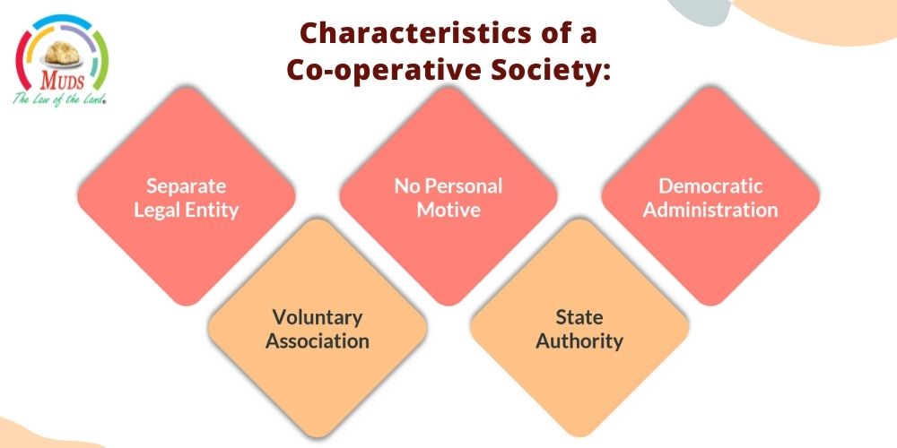 Characteristics of a Co-operative Society