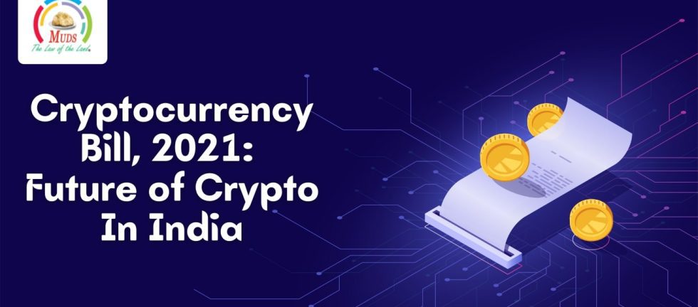 Cryptocurrency Bill, 2021_ Future of Crypto In India