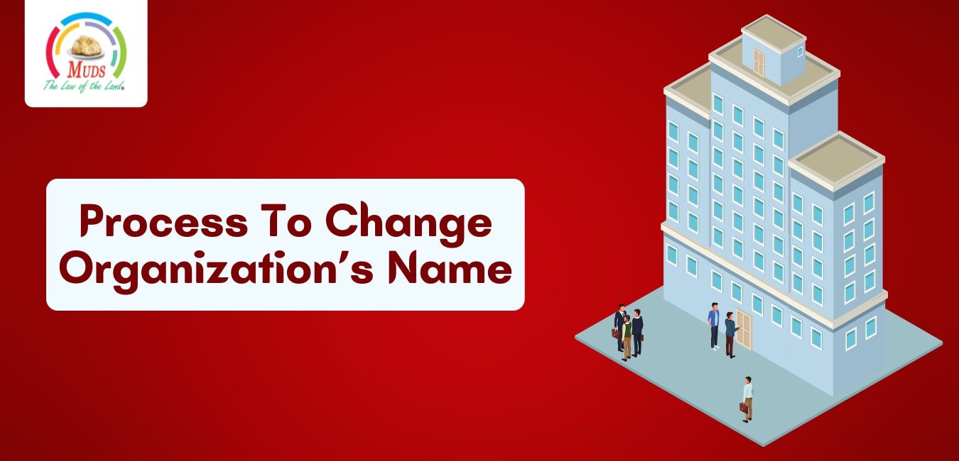 Process To Change Organization’s Name
