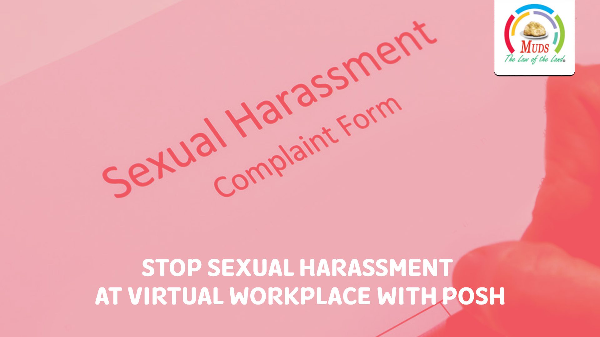 Stop Sexual Harassment At Virtual Workplace With Posh Muds