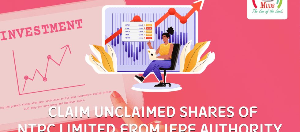 Claim Unclaimed Shares of NTPC Limited