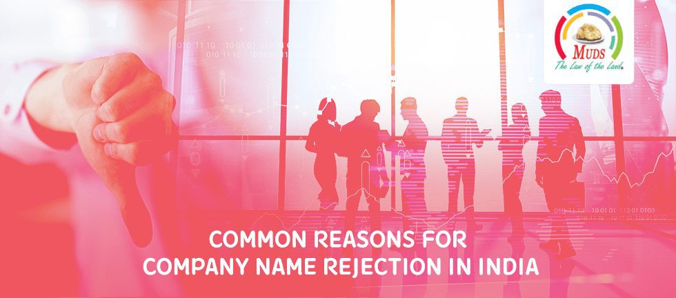 Common Reasons for Company Name Rejection in India