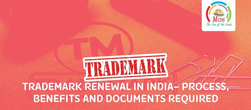 Trademark Renewal in India