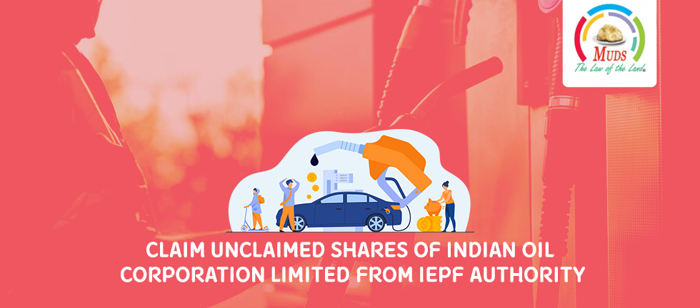 Claim Unclaimed Shares of Indian Oil Corporation Limited from IEPF Authority