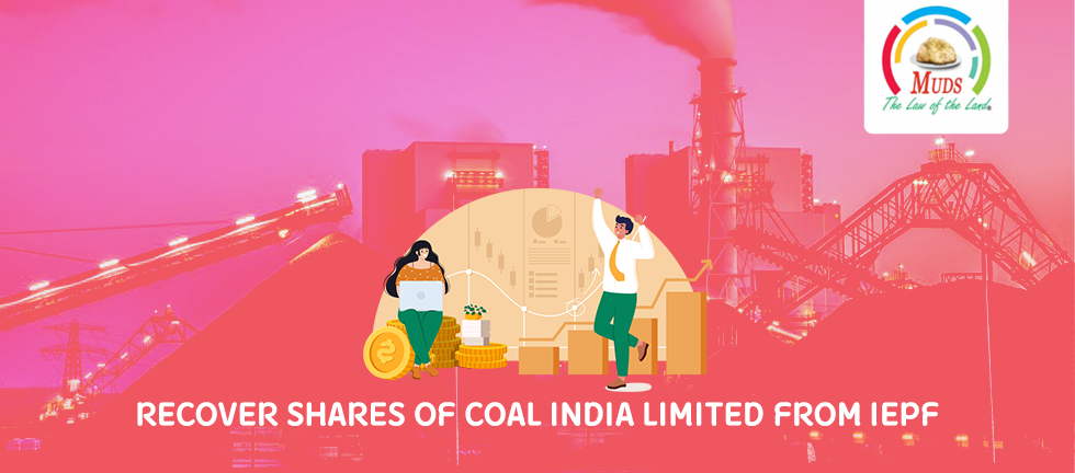 Recover Shares of Coal India Limited from IEPF