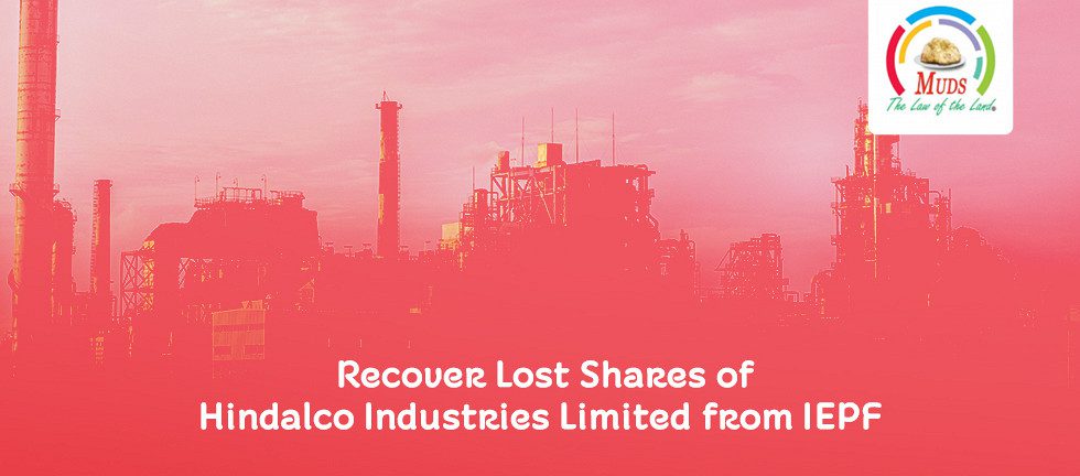 Recover Lost Shares of Hindalco Industries Limited from IEPF