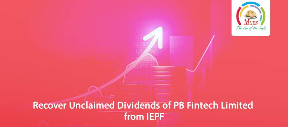 Recover Unclaimed Dividends of PB Fintech Limited from IEPF