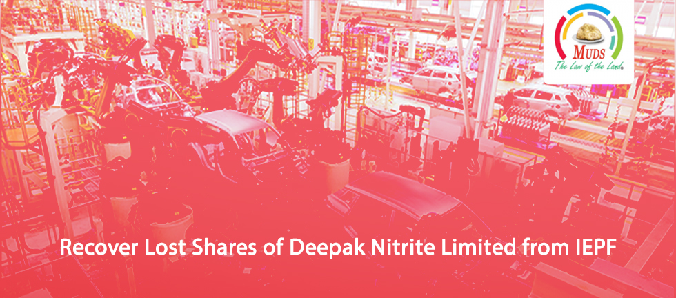 Recover Lost Shares of Deepak Nitrite Limited from IEPF