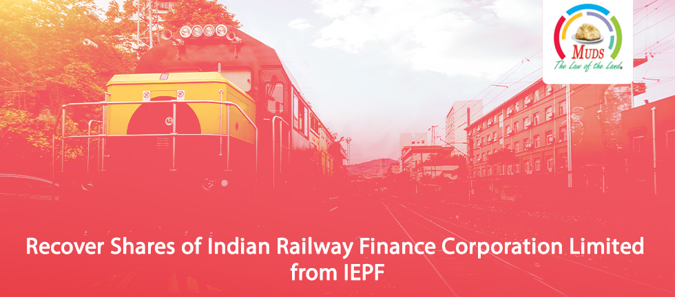 Recover Shares of Indian Railway Finance Corporation Limited from IEPF