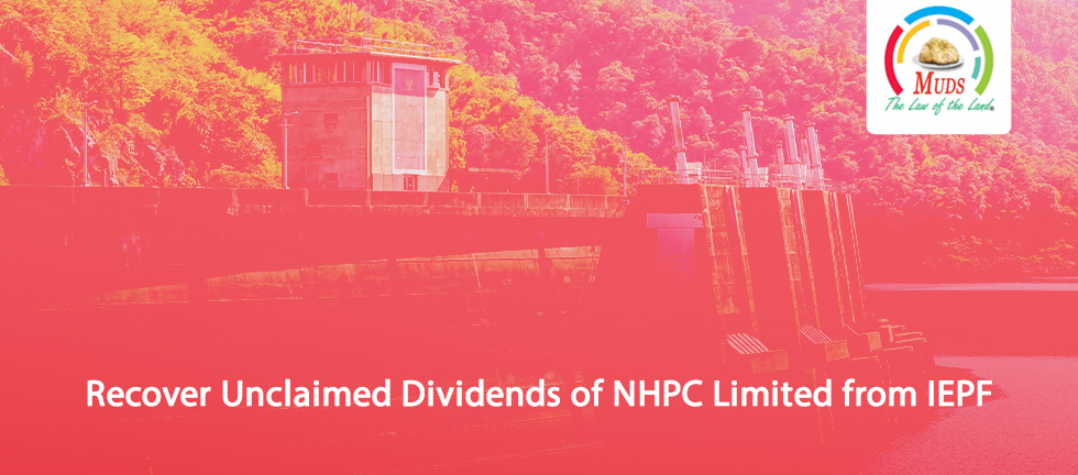 Recover Unclaimed Dividends of NHPC Limited from IEPF