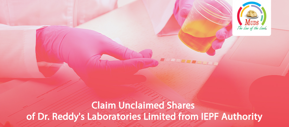 Claim Unclaimed Shares of Dr. Reddy's Laboratories Limited from IEPF Authority