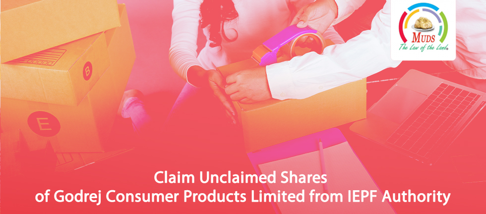 Claim Unclaimed Shares of Godrej Consumer Products Limited from IEPF Authority