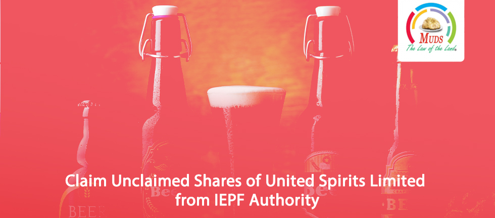 Claim Unclaimed Shares of United Spirits Limited from IEPF Authority