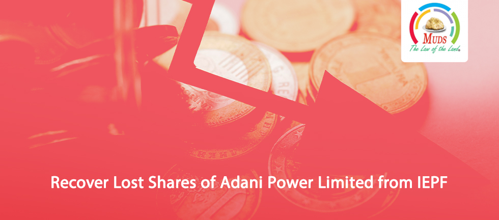 Recover Lost Shares of Adani Power Limited from IEPF