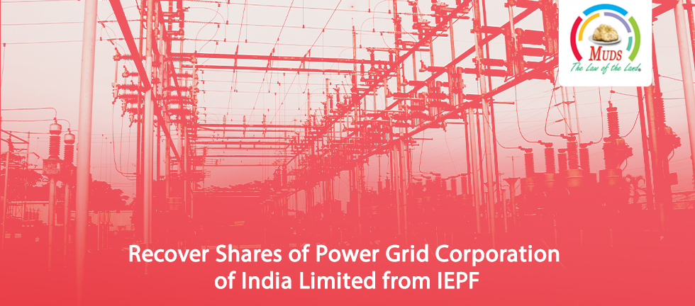 Recover Shares of Power Grid Corporation of India Limited from IEPF