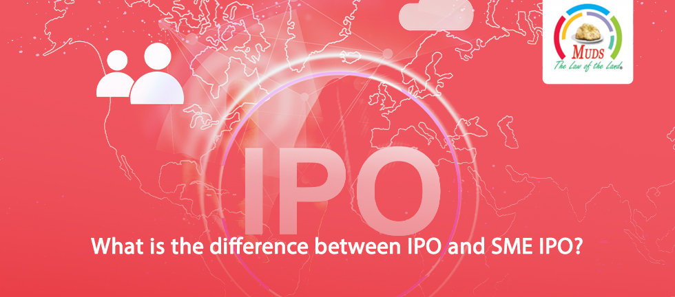 What is the difference between an IPO and SME IPO?