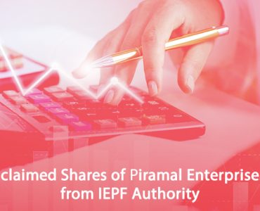 Claim Unclaimed Shares of Piramal Enterprises Limited from IEPF Authority