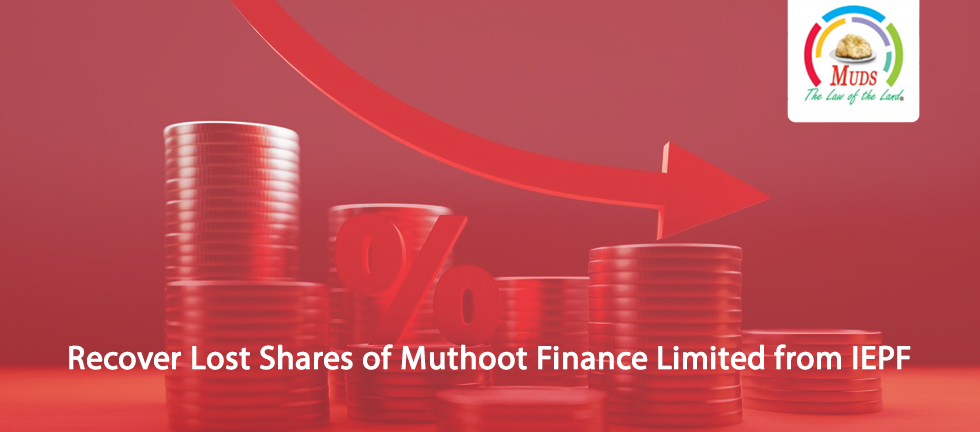 Recover Lost Shares of Muthoot Finance Limited from IEPF