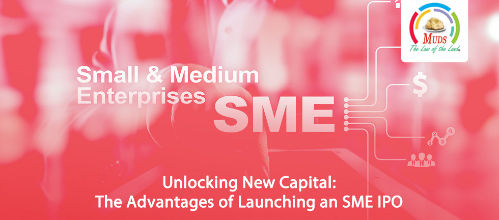 Advantages of Launching an SME IPO