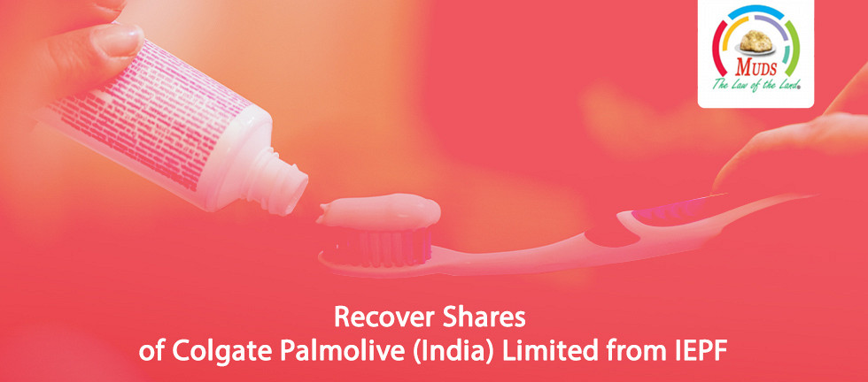 Recover Shares of Colgate Palmolive India Limited