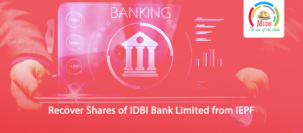 Recover Shares of IDBI Bank Limited from IEPF