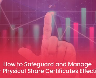 Physical Share Certificates