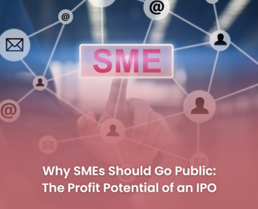 Why SMEs Should Go Public The Profit Potential of an IPO