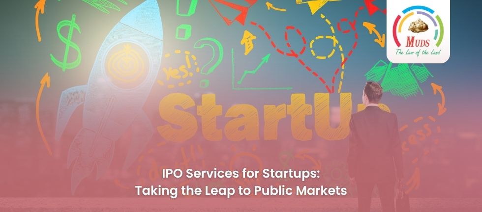 IPO Services for Startups Taking the Leap to Public Markets