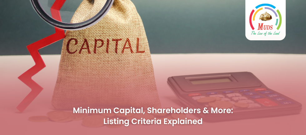 Minimum Capital, Shareholders & More_ Listing Criteria Explained